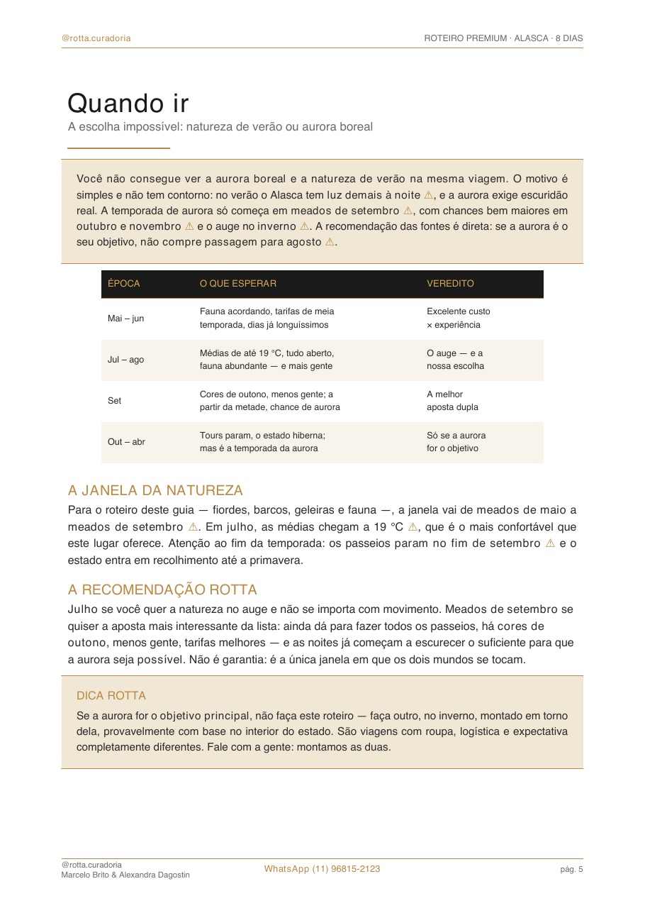 Página real do roteiro de Alasca: Quando ir · época certa, sem achismo