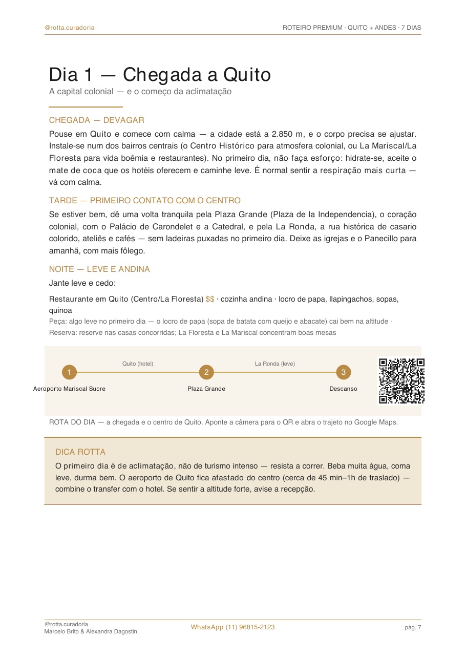 Página real do roteiro de Quito: Dia a dia · cada dia planejado